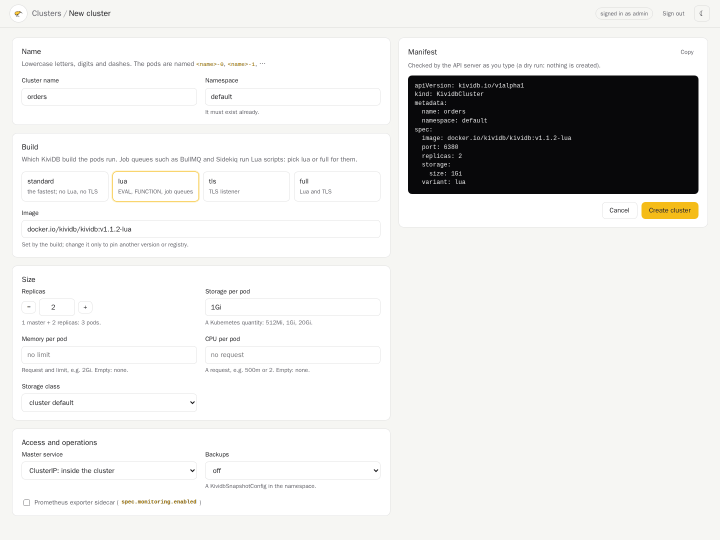 The new-cluster form: name, namespace, build, replicas, storage, memory, CPU, services and backups, beside the checked manifest